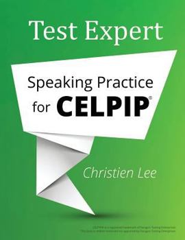 Paperback Test Expert: Speaking Practice for CELPIP(R) Book