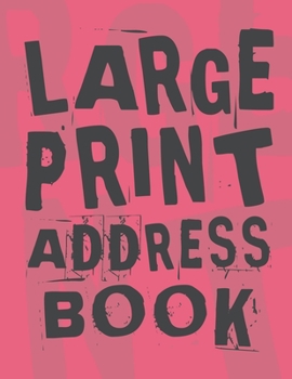 Large Print Address Book: Plenty Of Space Jumbo 8.5”x11” Great For Seniors Or Vision Impaired Perfect Gift For Grandmother Or Grandfather Red