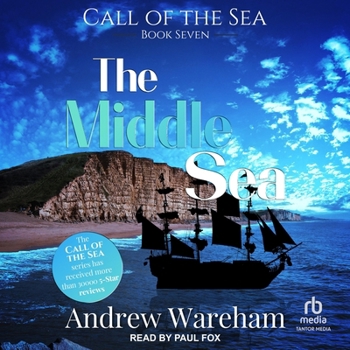 The Middle Sea - Book #7 of the Call of the Sea