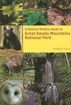 Paperback A Natural History Guide to Great Smoky Mountains National Park Book