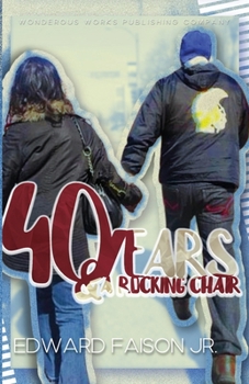 Paperback 40 Years & a Rocking Chair Book