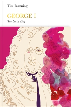 Hardcover George I: The Lucky King Book