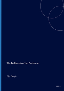 Paperback The Pediments of the Parthenon Book