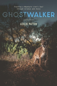 Paperback Ghostwalker: Tracking a Mountain Lion's Soul Through Science and Story Book