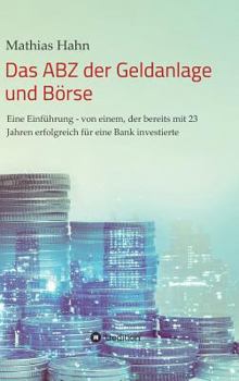 Hardcover Das ABZ der Geldanlage und Börse [German] Book