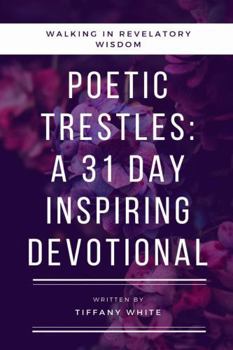 Paperback 31 Daily Poetic Trestles Book