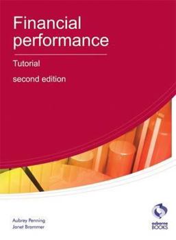 Paperback Financial Performance Tutorial (AAT Accounting - Level 4 Diploma in Accounting) Book
