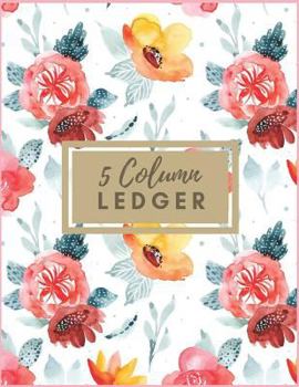 Paperback 5 Column Ledger: Pretty Winter Watercolors Floral Daily Accounting Journal Book Keeping Book Financial Ledgers Notebook Record Business Book