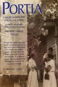 Paperback Portia: A Unique Woman Who Touches the World Book