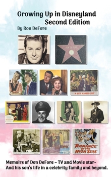 Growing Up In Disneyland Second Edition