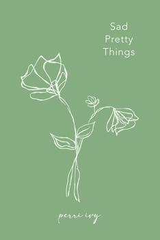 Paperback Sad Pretty Things Book