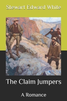 Paperback The Claim Jumpers: A Romance Book