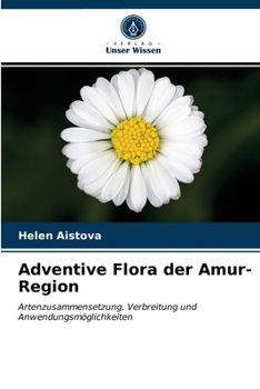 Paperback Adventive Flora der Amur-Region [German] Book