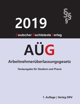 Paperback Arbeitnehmerüberlassungsgesetz: Aüg [German] Book