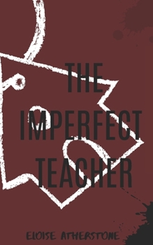 Paperback The imperfect teacher Book