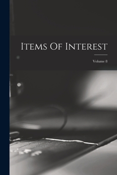 Paperback Items Of Interest; Volume 8 Book