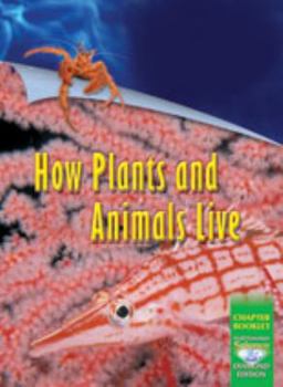Paperback Science 2008 Chapter Booklet (Softcover) Grade 1 Chapter 03 How Plants and Animals Live Book