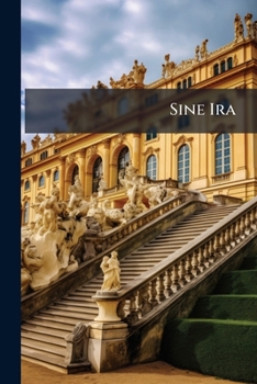 Paperback Sine Ira: Der Sogenannte Sprachenkampf in Oesterreich [German] Book