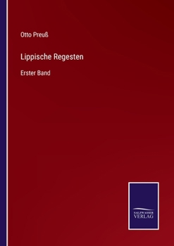 Paperback Lippische Regesten: Erster Band [German] Book