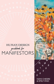 Paperback Human Design Guidebook for Manifestors Book
