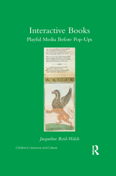 Paperback Interactive Books: Playful Media Before Pop-Ups Book