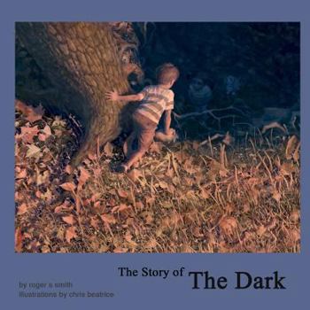 Paperback The Story of the Dark Book