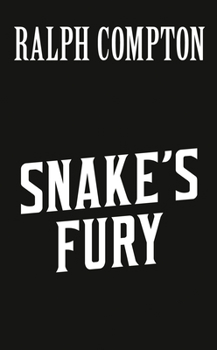 Mass Market Paperback Ralph Compton Snake's Fury Book