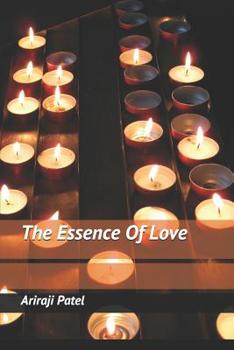 Paperback The Essence Of Love Book