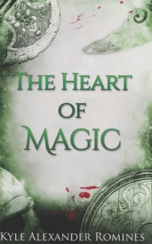 The Heart of Magic - Book  of the Warden of Fál