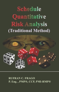 Paperback Schedule Quantitative Risk Analysis (Traditional Method): *Colored Edition Book