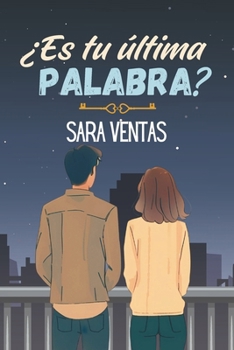 Paperback ¿Es tu última palabra? [Spanish] Book