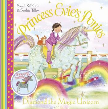 Paperback Princess Evie's Ponies: Diamond the Magic Unicorn Book