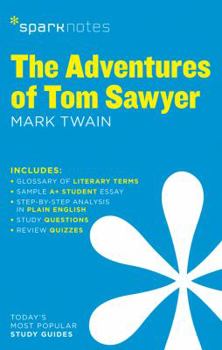 Paperback The Adventures of Tom Sawyer Sparknotes Literature Guide: Volume 13 Book