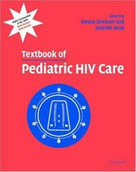 Hardcover Textbook of Pediatric HIV Care Book