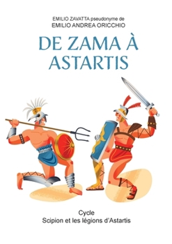 Paperback De Zama à Astartis [French] Book