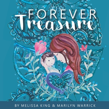 Paperback Forever Treasure: A Family Adventure to Find Hope Book