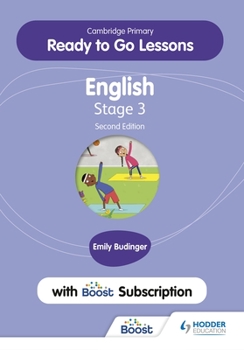 Paperback Cambridge Primary Ready to Go Lessons for English 3 Second Edition with Boost Subscription: Hodder Education Group Book