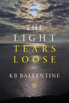 Paperback The Light Tears Loose Book