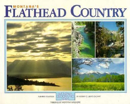 Paperback Montanas Flathead Country Book