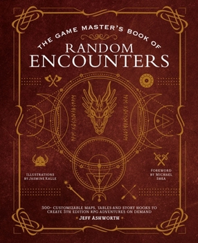 Hardcover The Game Master's Book of Random Encounters: 500+ Customizable Maps, Tables and Story Hooks to Create 5th Edition Adventures on Demand Book
