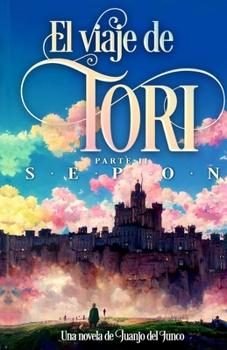 Paperback El viaje de Tori: Sepon [Spanish] Book