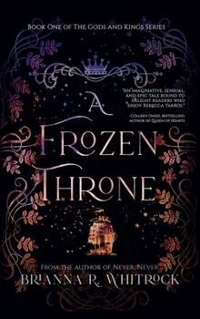 A Frozen Throne (Gods and Kings)