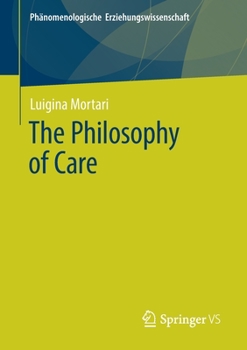 Paperback The Philosophy of Care Book