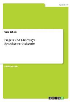 Paperback Piagets und Chomskys Spracherwerbstheorie [German] Book