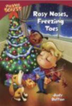 Rosy Noses, Freezing Toes - Book #13 of the Pee Wee Scouts