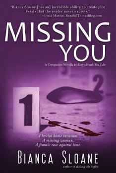Missing You - Book #1.5 of the Every Breath You Take