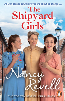 The Shipyard Girls - Book #1 of the Shipyard Girls