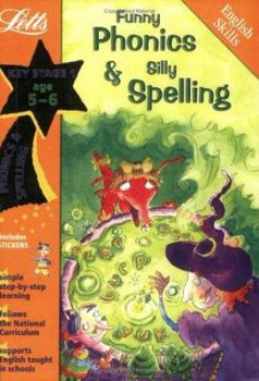Paperback Funny Phonics and Silly Spelling Age 5-6 Book