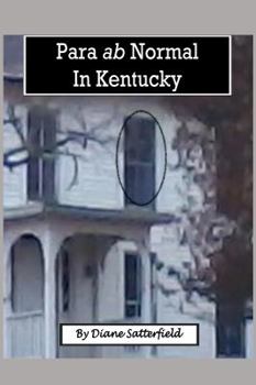 Paperback Para ab normal in Kentucky: A collection of true stories Book