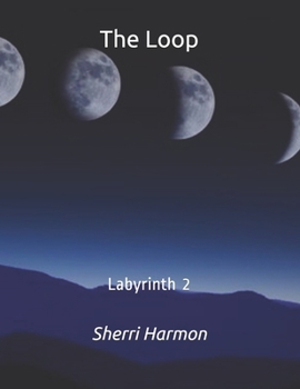 Paperback The Loop: Labyrinth 2 Book